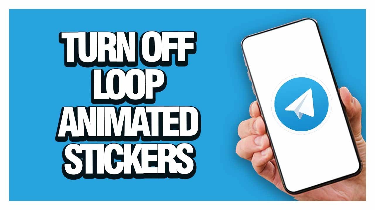 How To Turn Off Loop Animated Stickers On Telegram App | Last Update