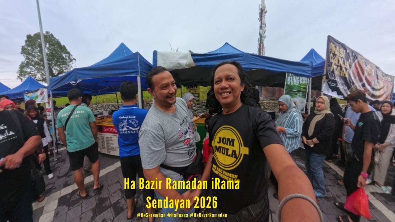 Ha Bazir Ramadan iRama Sendayan Bazar Gadong Jaya Seremban Honda C70 kain pelikat Snooker lauk lamb