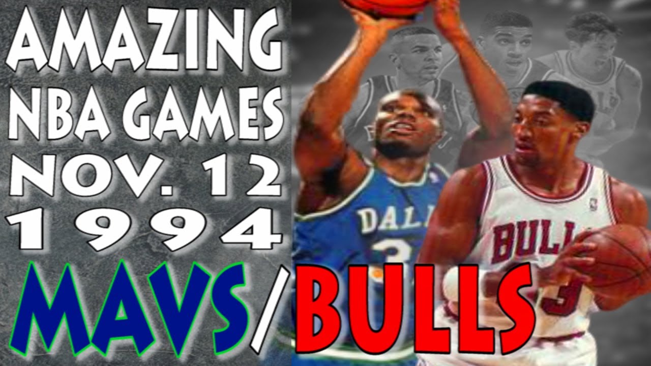 Amazing NBA Games: November 12, 1994, Dallas Mavericks vs  Chicago Bulls: 1994-1995 NBA Season
