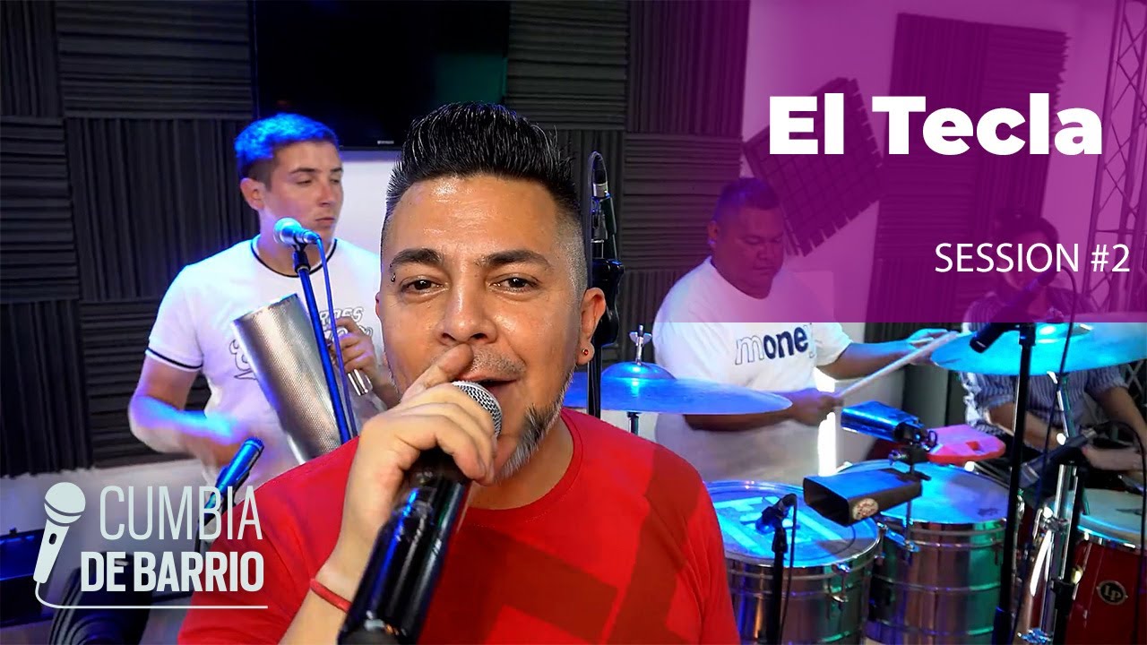 El Tecla - SESSION #2 🎤 Cumbia ViVa! 🎤