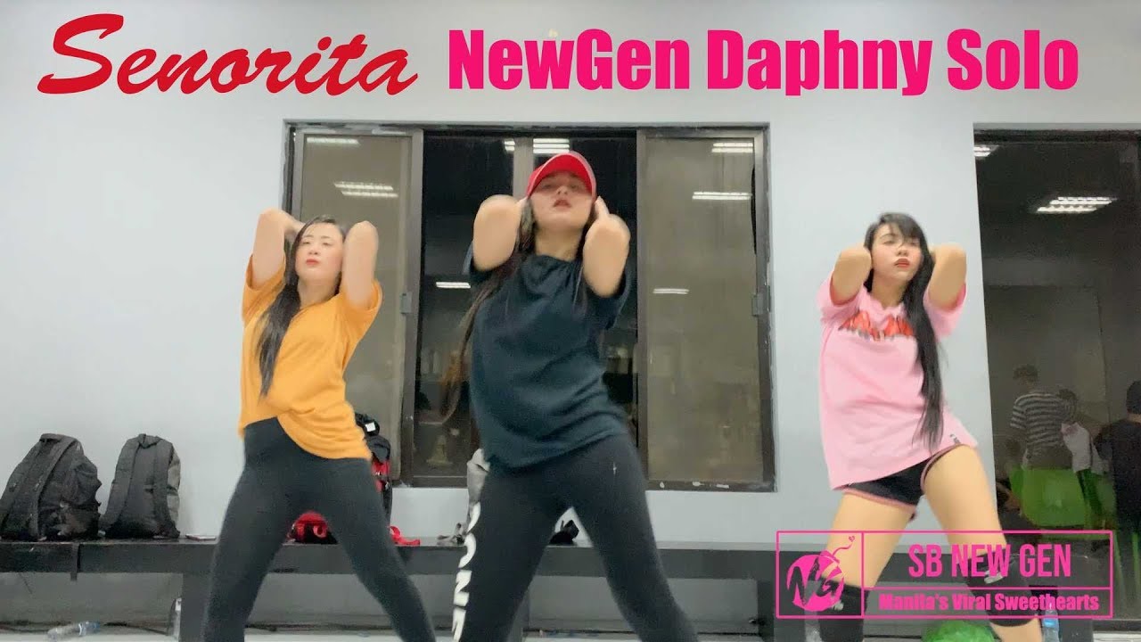 Senorita - Shawn Mendes & Camilla Cabello | NewGen Daphny Solo Practice