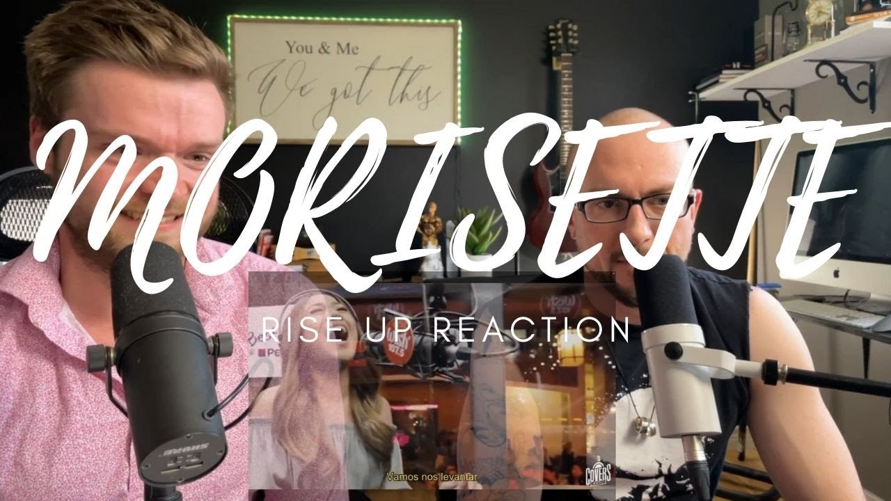 MORISSETTE - RISE UP - REACTION