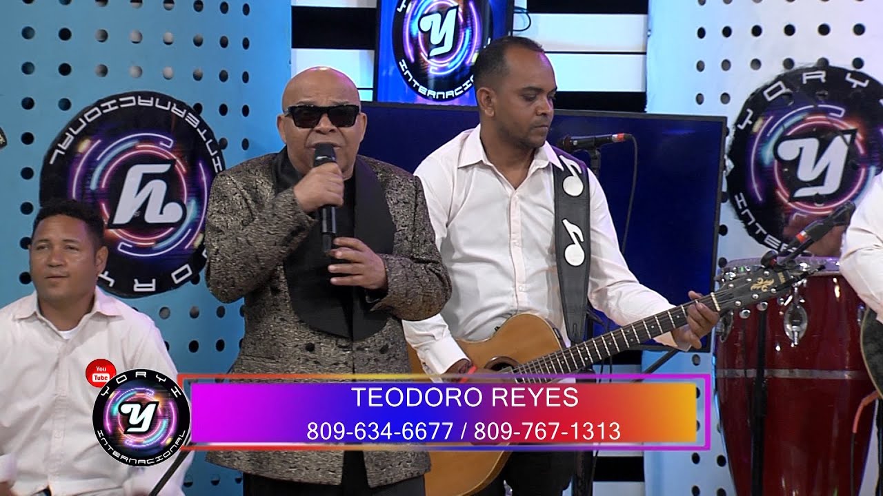 TEODORO REYES | EN VIVO YORYI INTERNACIONAL