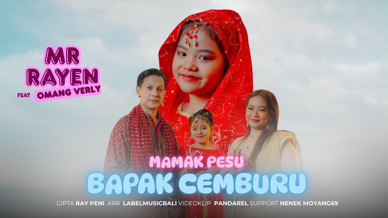 Mr.Rayen Feat Omang Verly - Mamak Pesu Bapak Cemburu ( Official Music Video )