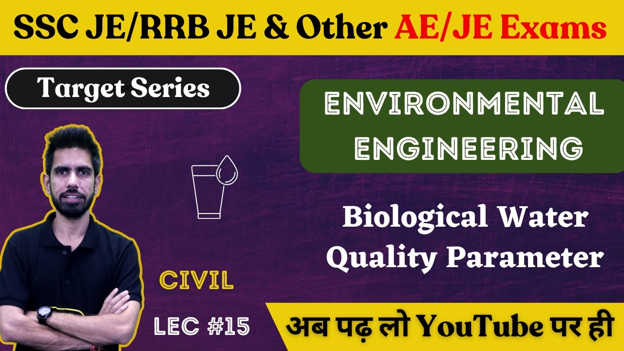 Biological Water Quality Parameter - Environment Engg | Civil Engineering | SSC JE 2023/RRB JE 2023