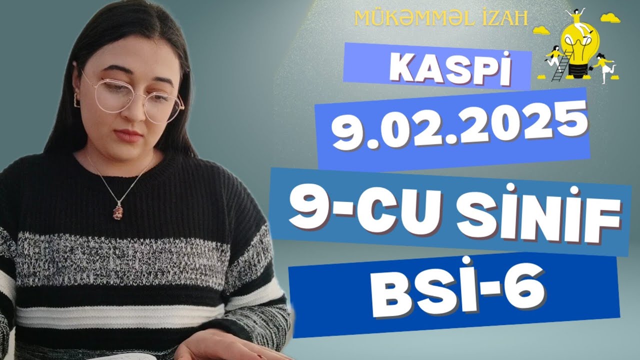 Kaspi Riyaziyyat 9 sinif | BSİ 6 | 09.02.2025 Tam izah #riyaziyyat #buraxılış