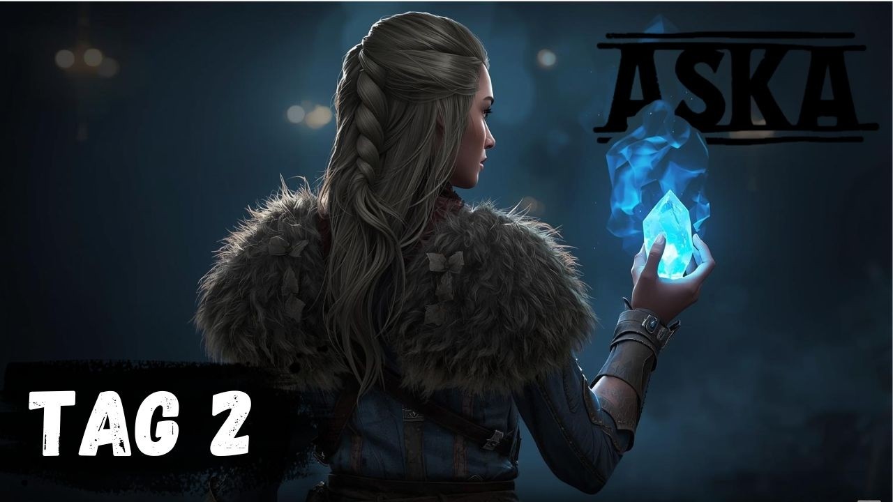 ASKA Lets Play Tag 2 Unsere ersten Dorfbewohner
