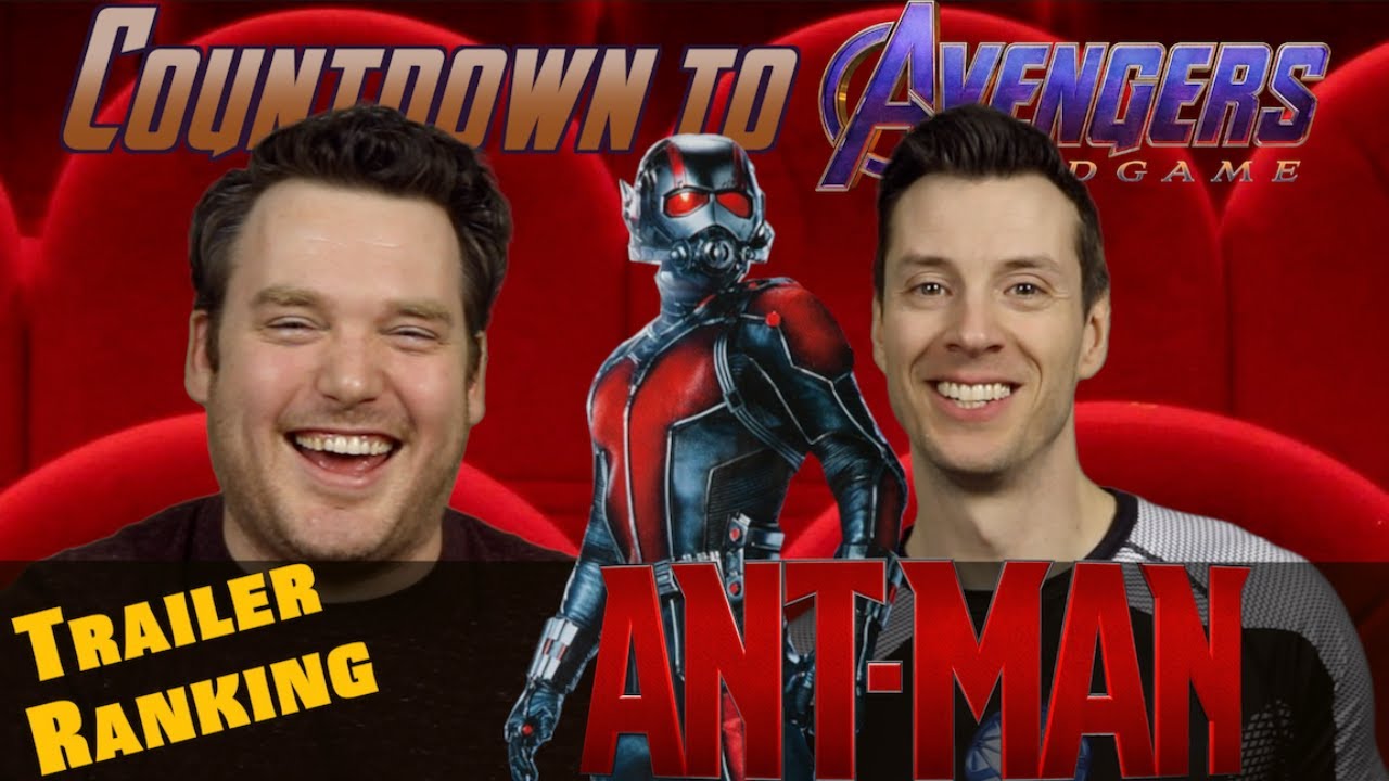 Countdown to Endgame - Ant-Man Trailer Reaction and Ranking