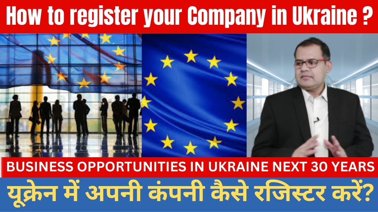 Company Formation in Ukraine | Business Opportunities in Ukraine #companyformation #india