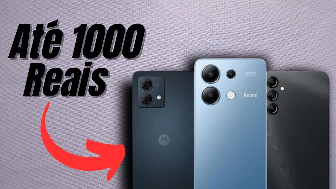 5 MELHORES CELULARES  ate 1000 reais!!!!