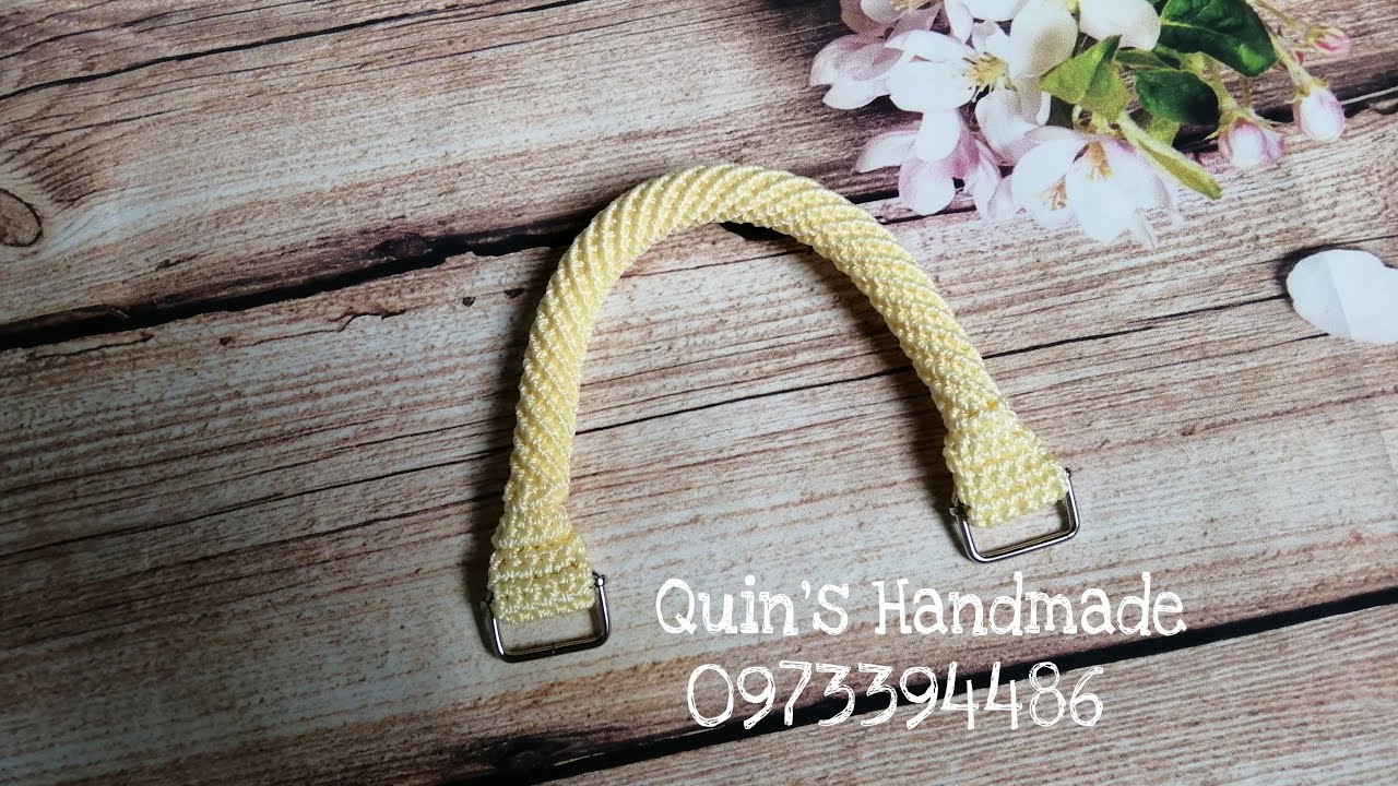 Hướng dẫn móc quai túi xách | Crochet Spiral Rope and How To Attach The Hook | Quin's Handmade
