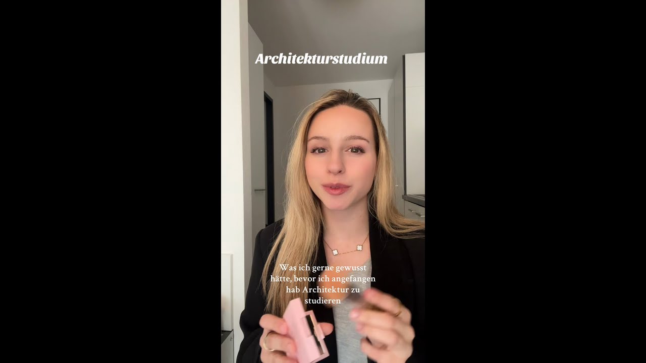 Architekturstudium - Was ich gerne vorher gewusst h&auml;tte