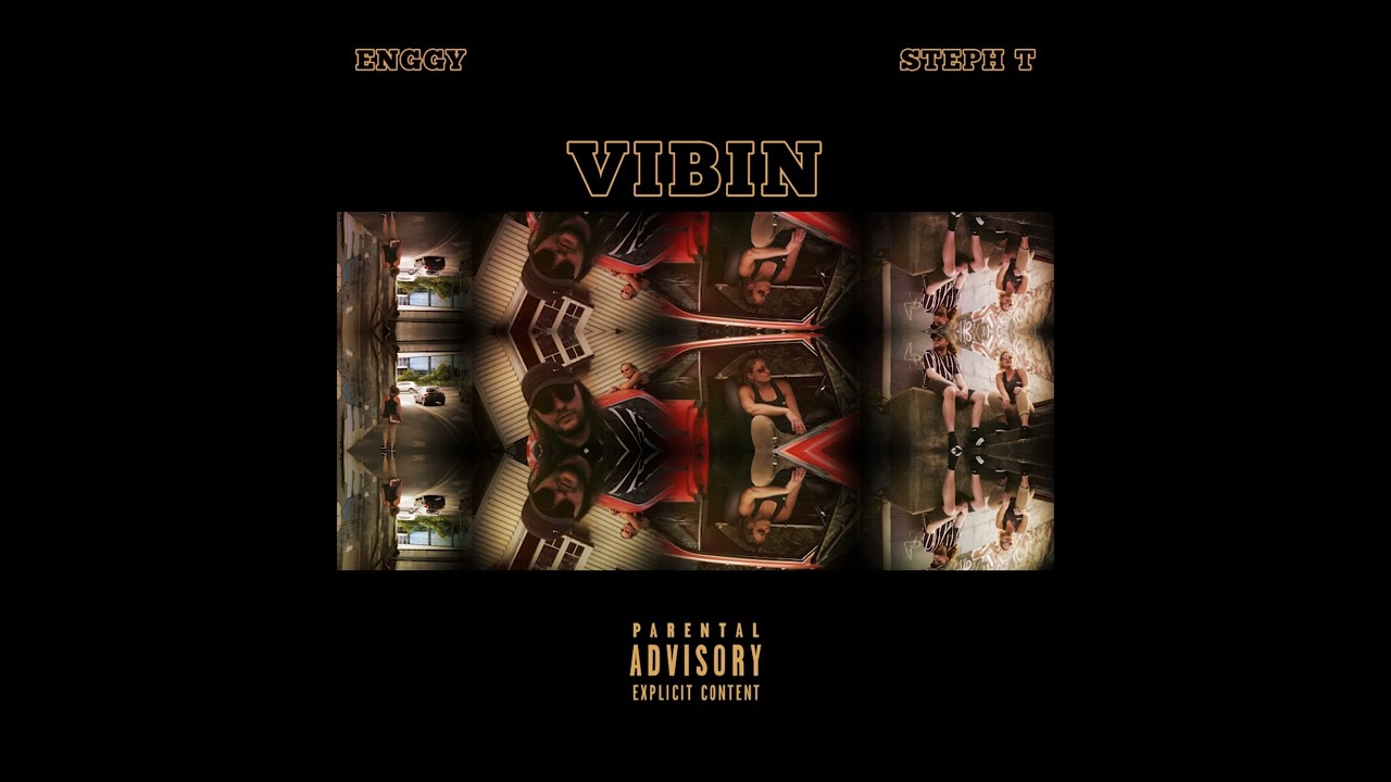 Enggy & Steph T - Vibin [English Version] (Official Audio)