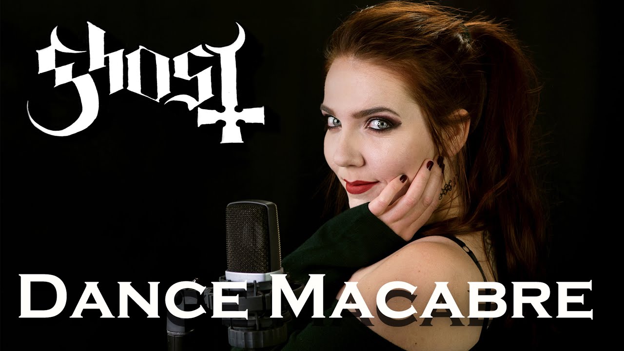 Ghost | Dance Macabre - Alina Lesnik Cover