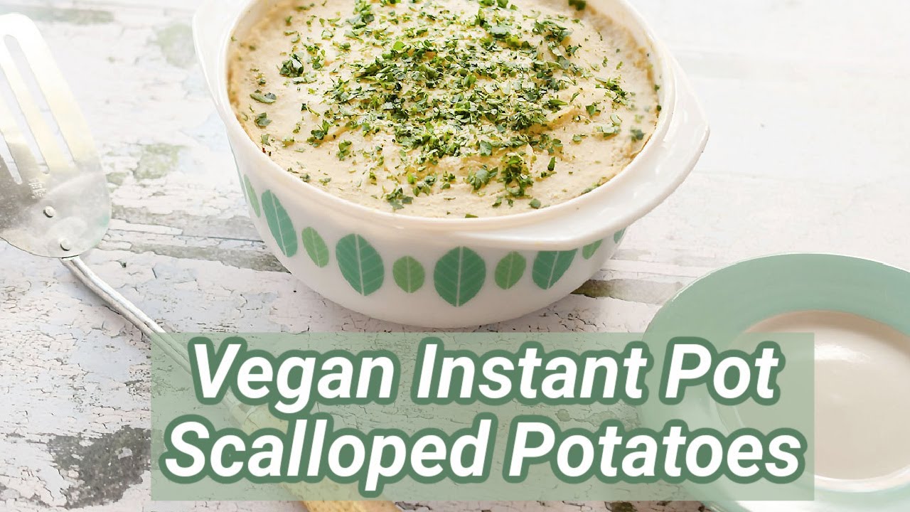Let's Make Instant Pot Vegan Scalloped Idaho® Potatoes!