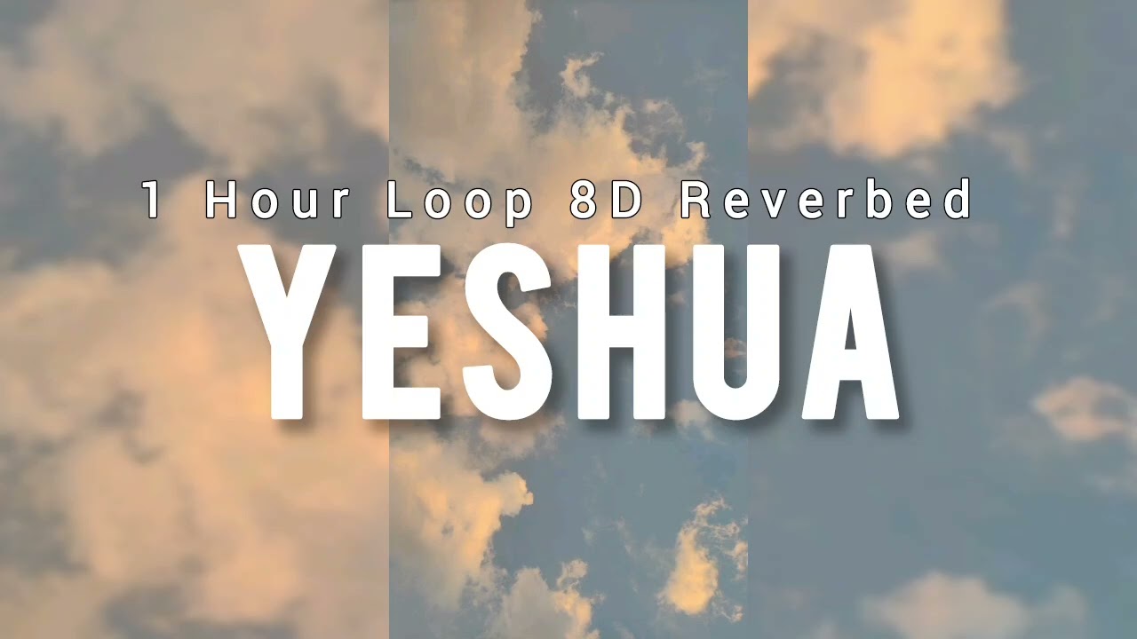 ＹＥＳＨＵＡ (I exalt thee) 1 HOUR LOOP | 𝟴𝗗 𝗔𝗨𝗗𝗜𝗢 🎧Use Headphone~ UPPERROOM & Bethel Music