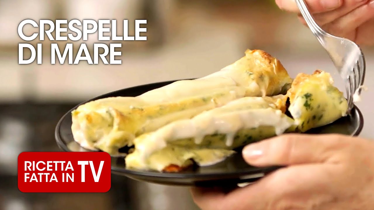 CRESPELLE DI PESCE di Benedetta Rossi - Ricetta TV Fatto in Casa per Voi