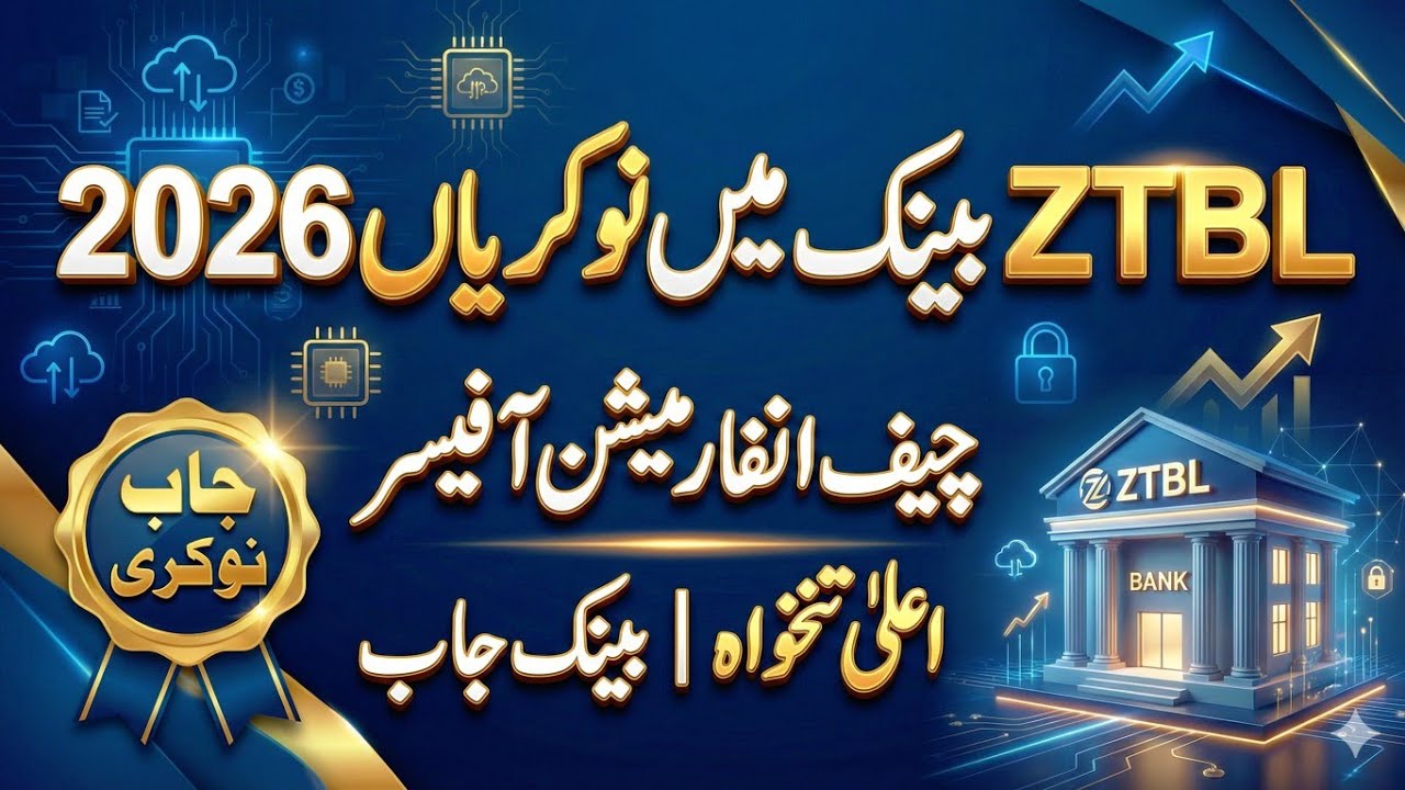 ZTBL Jobs 2026 | Chief Information Officer CIO Vacancy | Zarai Taraqiati Bank Limited