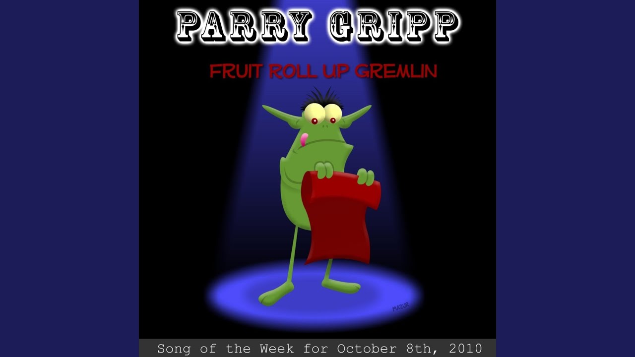 Fruit Roll up Gremlin