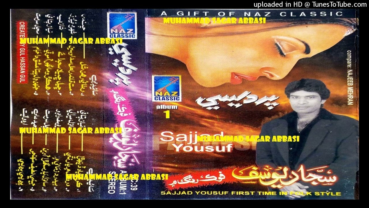 Jinhin Dil Peeta Ishq Da Jam SAJJAD YOUSUF NC Album 01