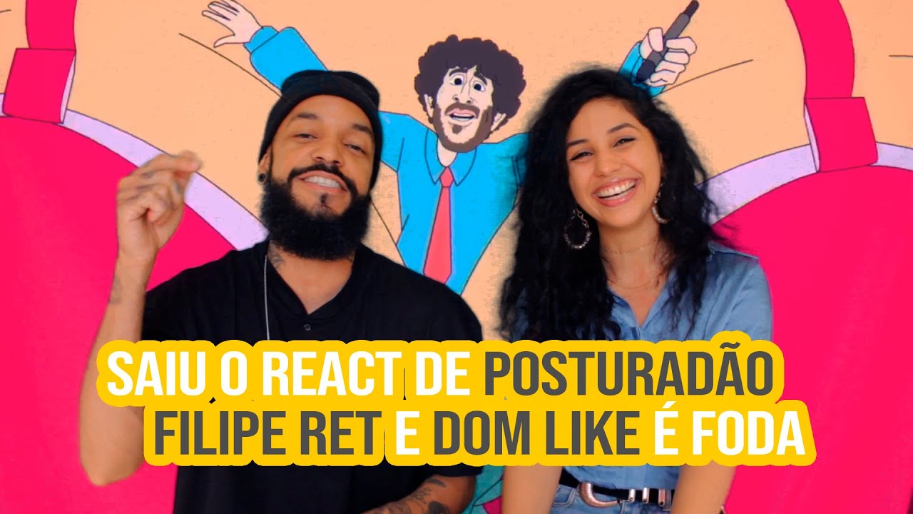 DomLaike - Posturadão ft. Filipe Ret | NA ATIVIDADE REACT #336