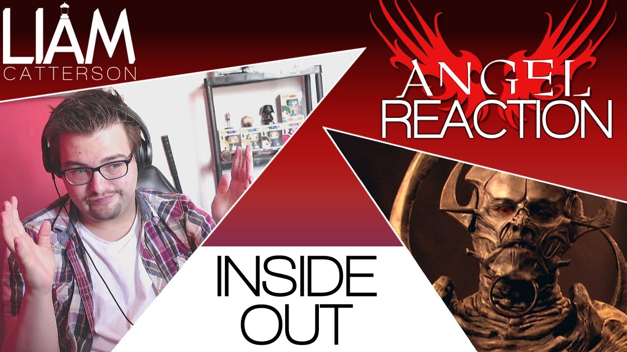 Angel 4x17: Inside Out Reaction
