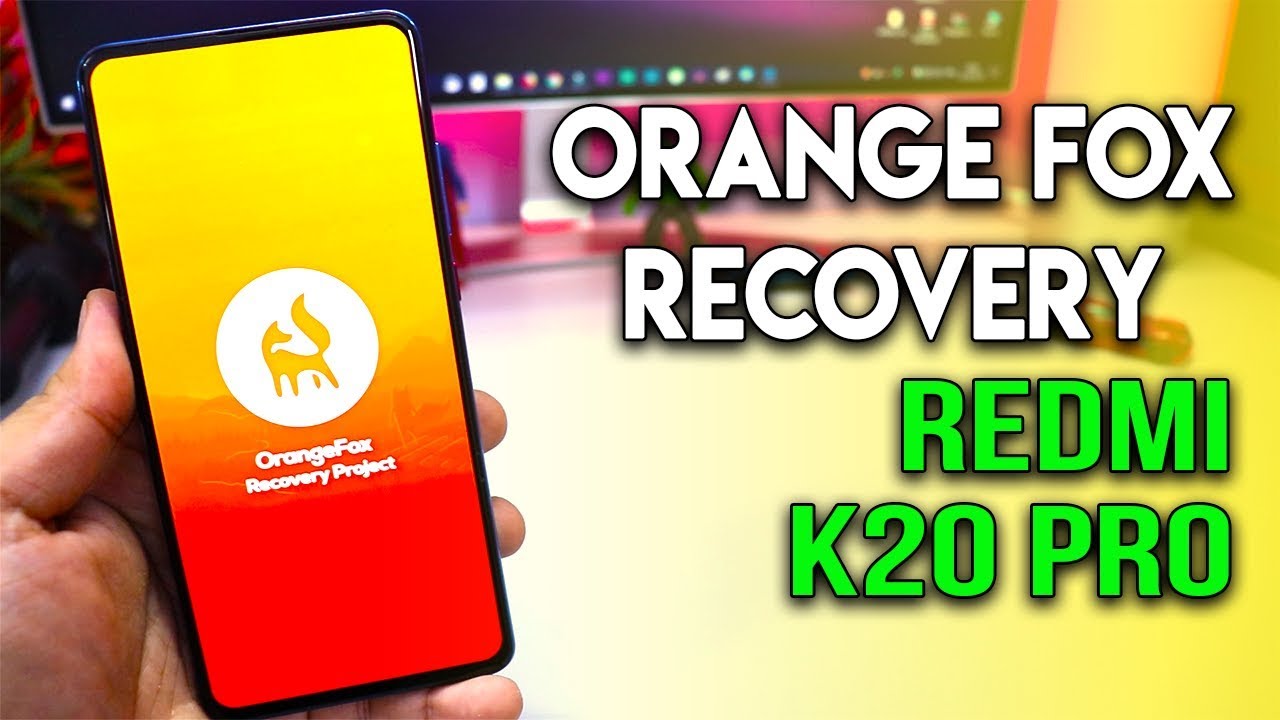 Install REDMI K20 PRO ORANGE FOX RECOVERY | Hindi