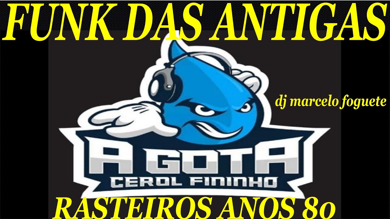 equipe a gota funk antigo rasteiros anos 80