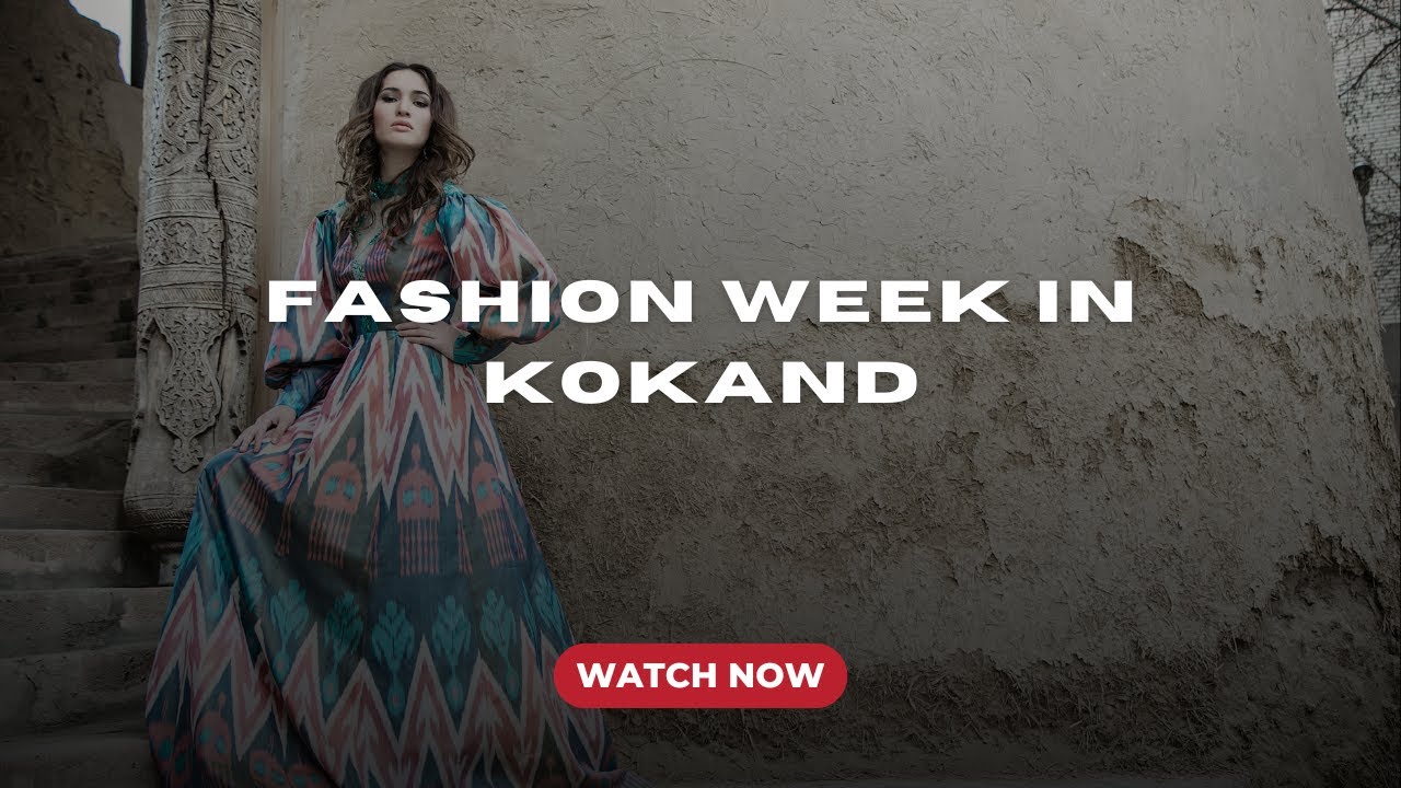 Fashion Week in Kokand