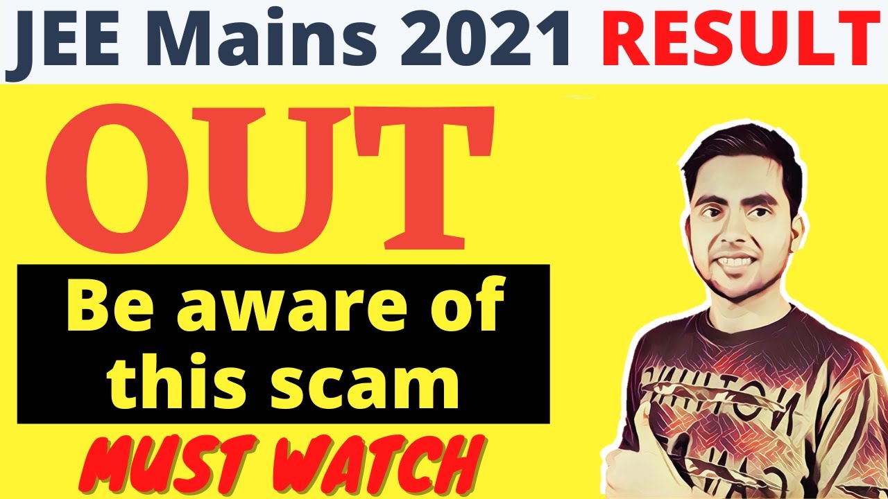 BIG NEWS: JEE Main Result 2021 OUT | JEE Mains 4th Attempt Result August Session | JEE Result Date