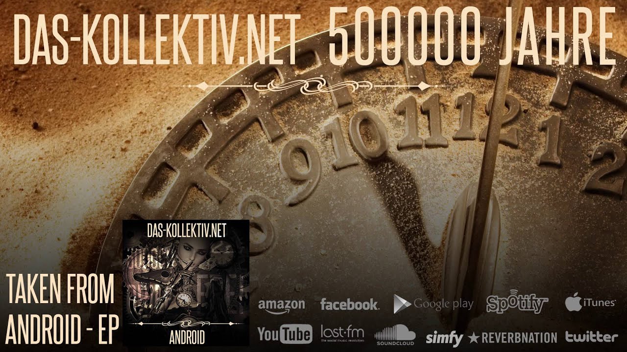 das-kollektiv.net - 500000 Jahre