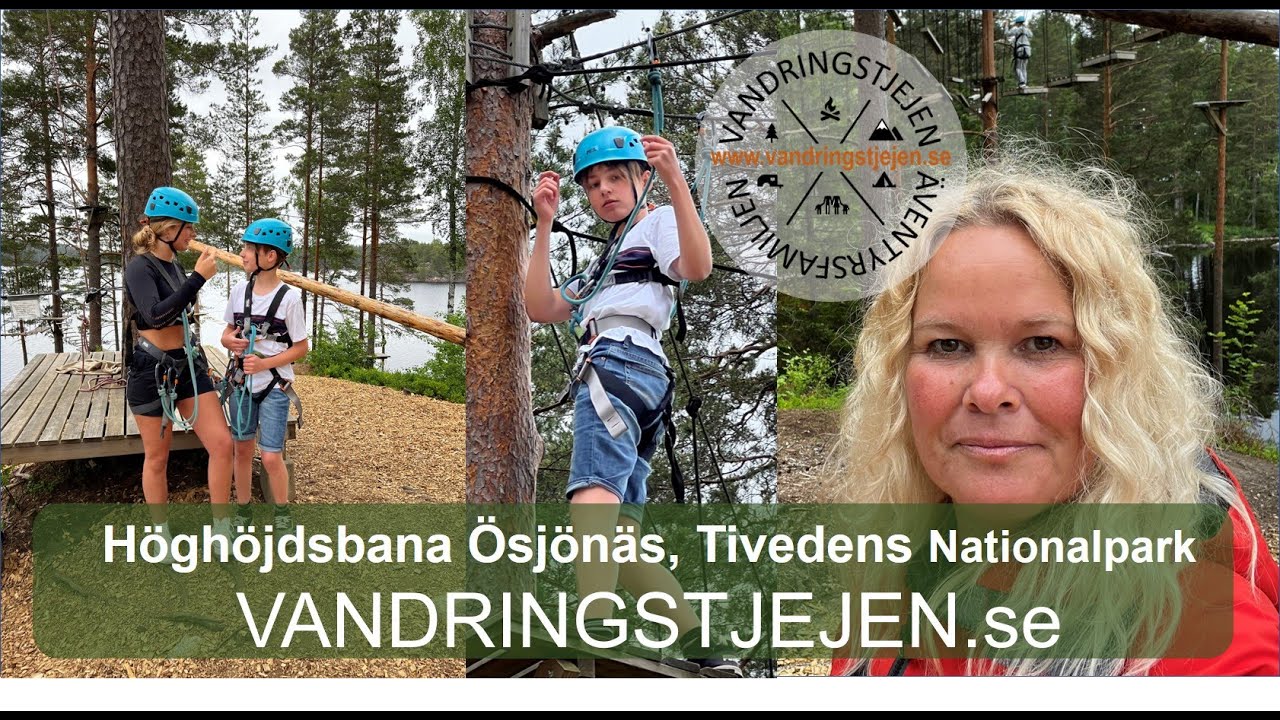 Höghöjdsbana Ösjönäs - Tivedens Nationalpark - Äventyr med barn