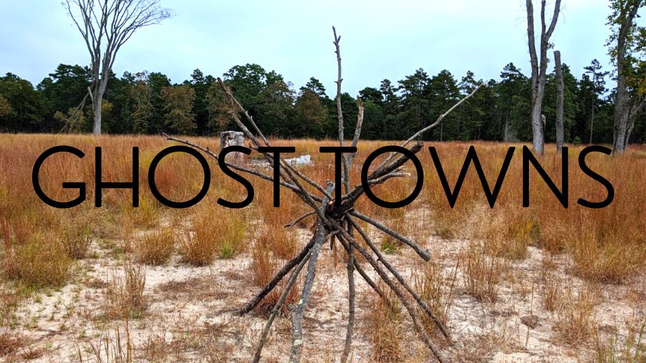 Exploring Ghost Towns in the Pine Barrens