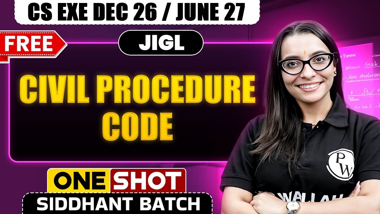 Civil Procedure Code | JIGL | One Shot🔥 CS Exe Dec 25/June 26