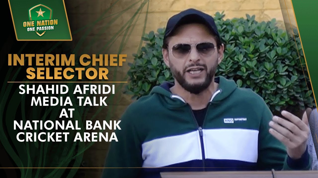 Interim Chief Selector Shahid Afridi Media Talk At National Bank Cricket Arena