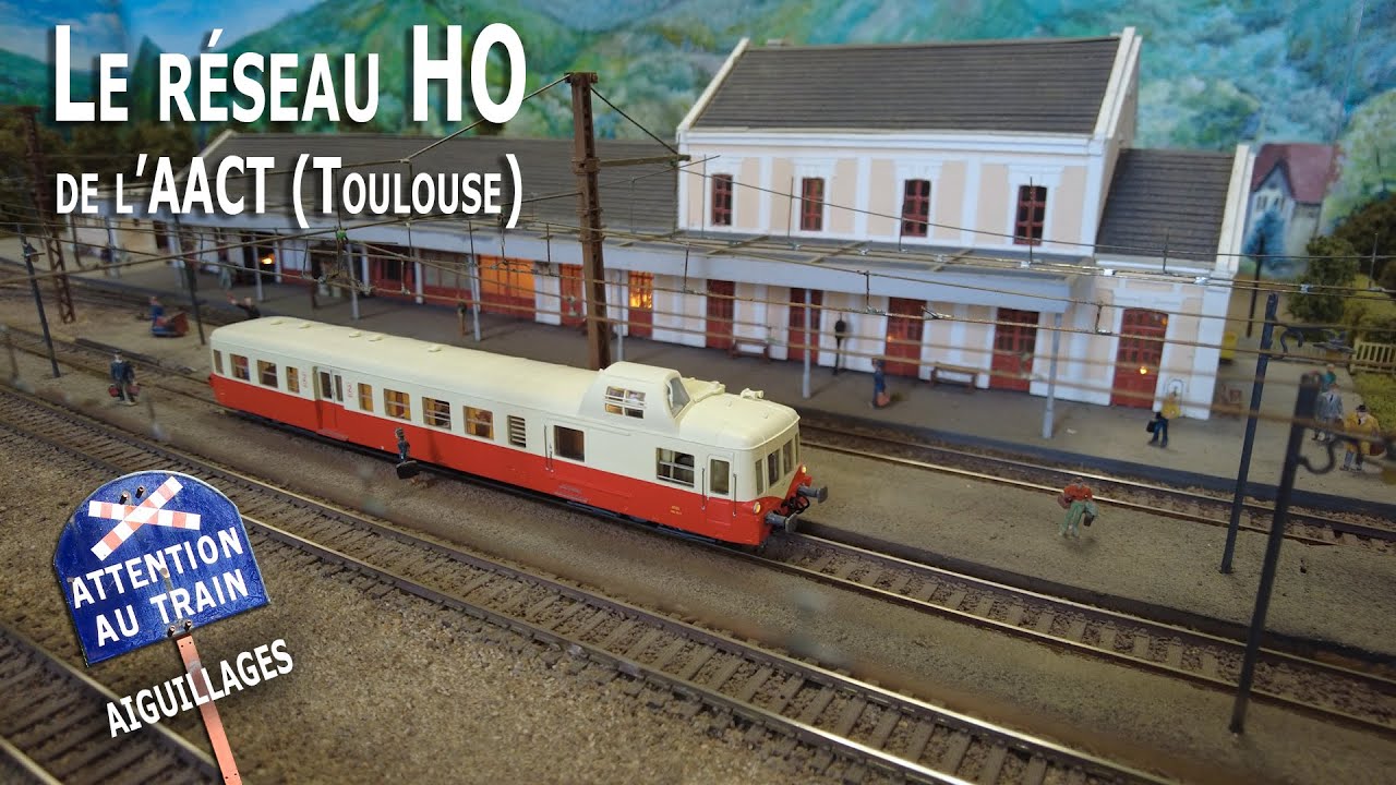 Le réseau HO de l'AACT (Toulouse)