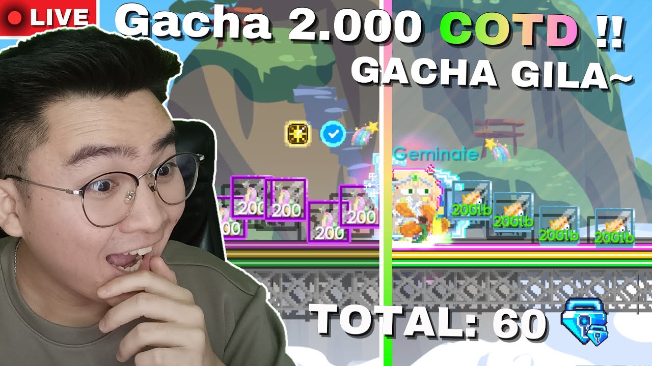 GACHA GILA!! 2K COTD & 5 P AKC!! Total: 60 BGLS | Part #1 | Growtopia 2026