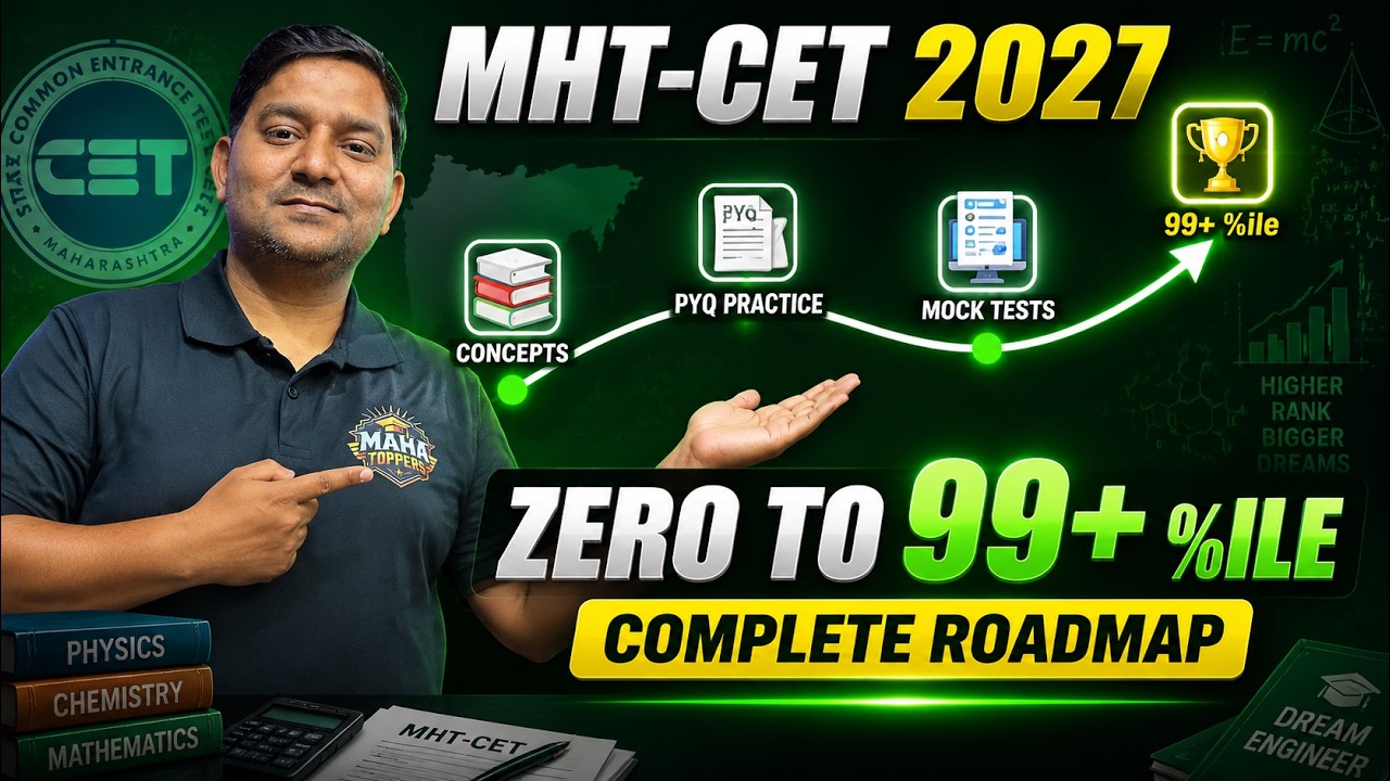 ZERO to 99+ Percentile 🔥 Complete Roadmap | MHT-CET 2027 में 99+ Percentile कैसे लाएं? | Sovind Sir