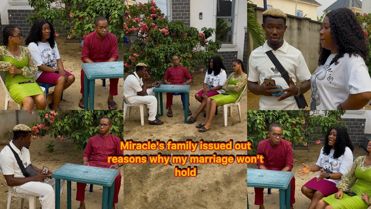 Miracle's family issued out reasons why my marriage won't hold