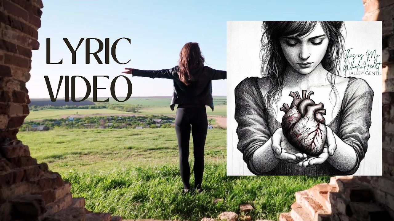 This is My Whole Heart (lyric video)