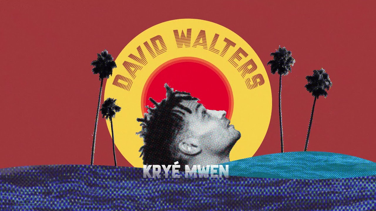 David Walters - Kryé Mwen (Official Audio)