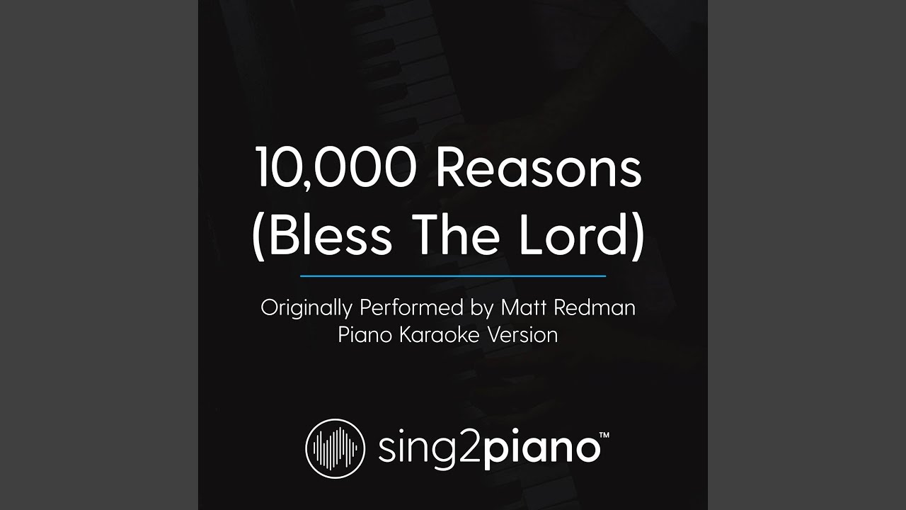 10,000 Reasons (Bless the Lord) [Originally Performed By Matt Redman]