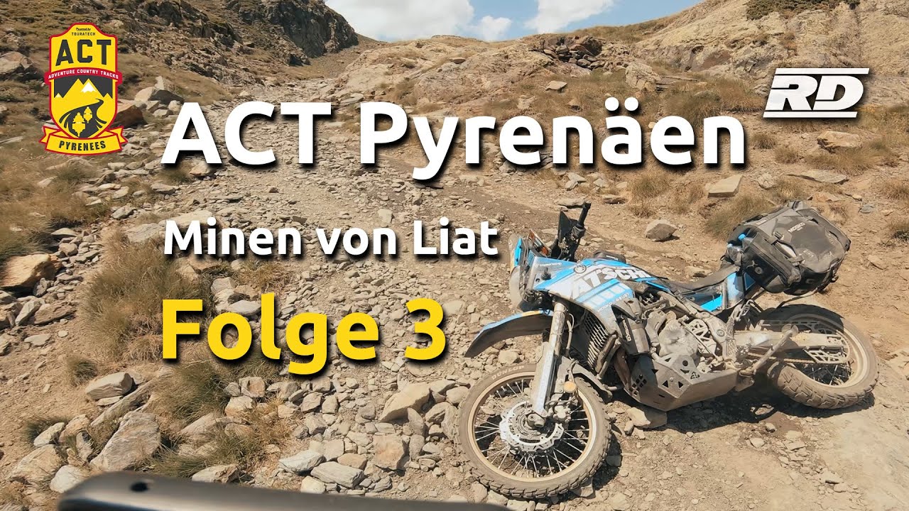 Ep.3/ Endstation Minen von Liat (Bonus Track) / ACT Pyrenäen Tag 3