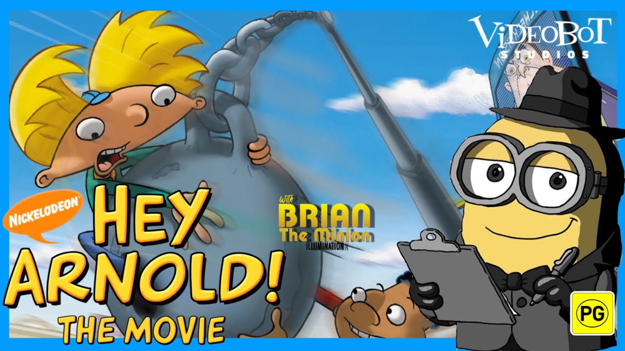 Brian the Minion Watches Hey Arnold!: The Movie