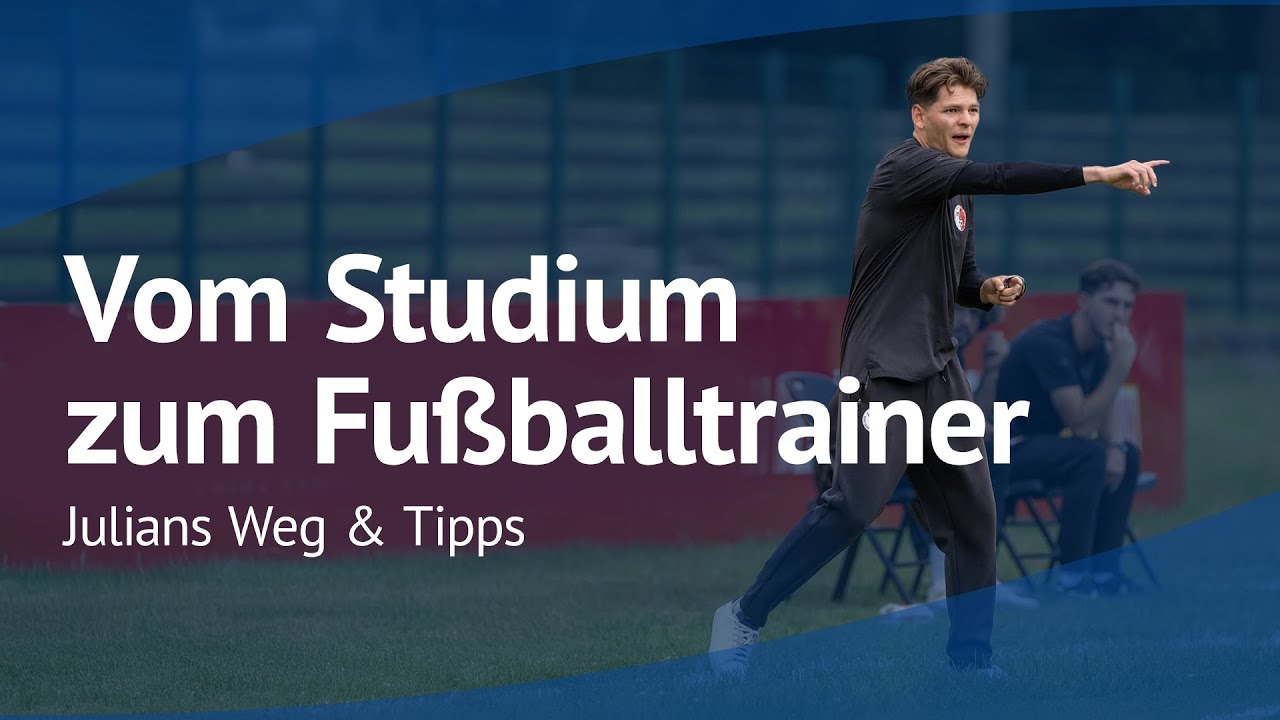 Vom DHGS-Studium zum Fußballtrainer: Julians Weg & Tipps