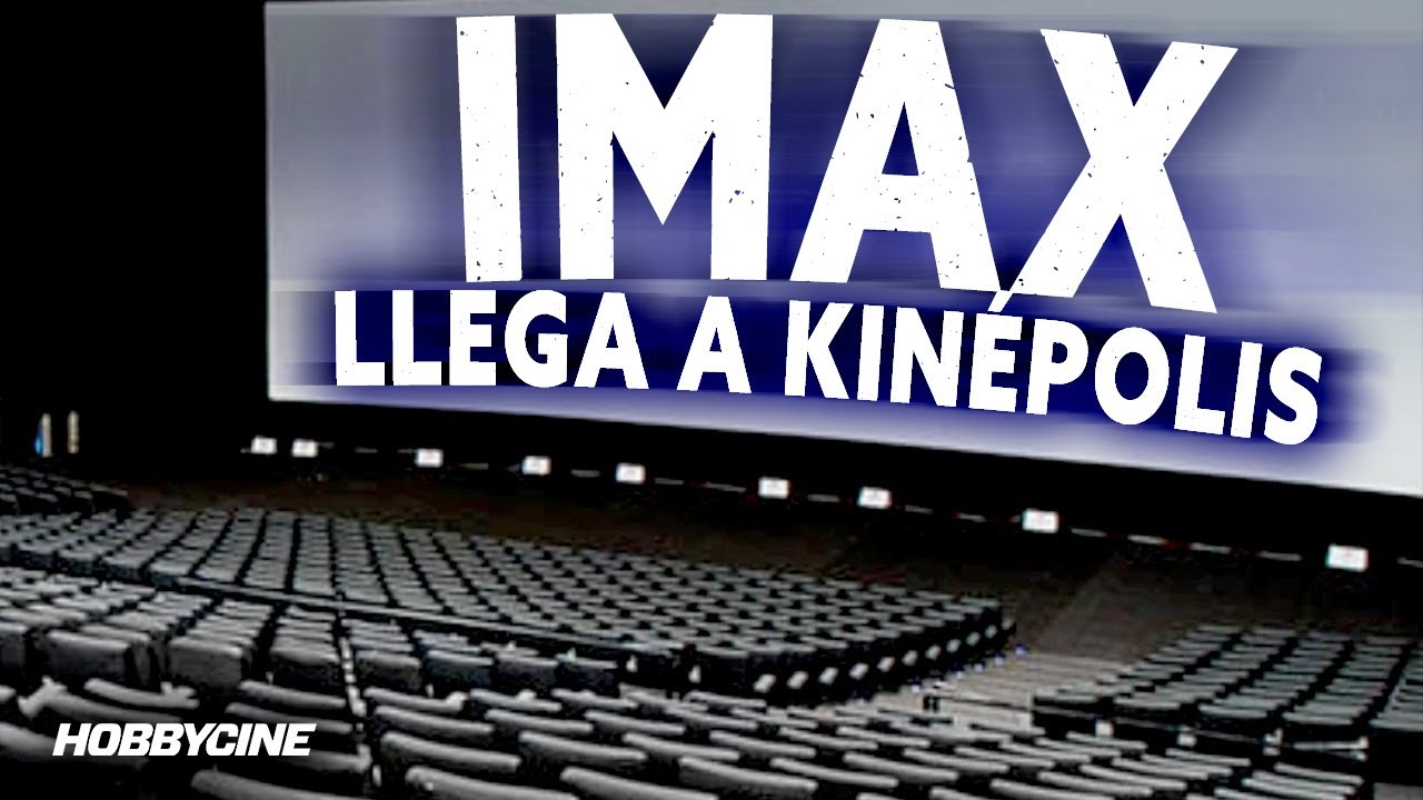 IMAX en KINÉPOLIS: su nueva sala en CIUDAD DE LA IMAGEN, con color, imagen y sonido incomparables