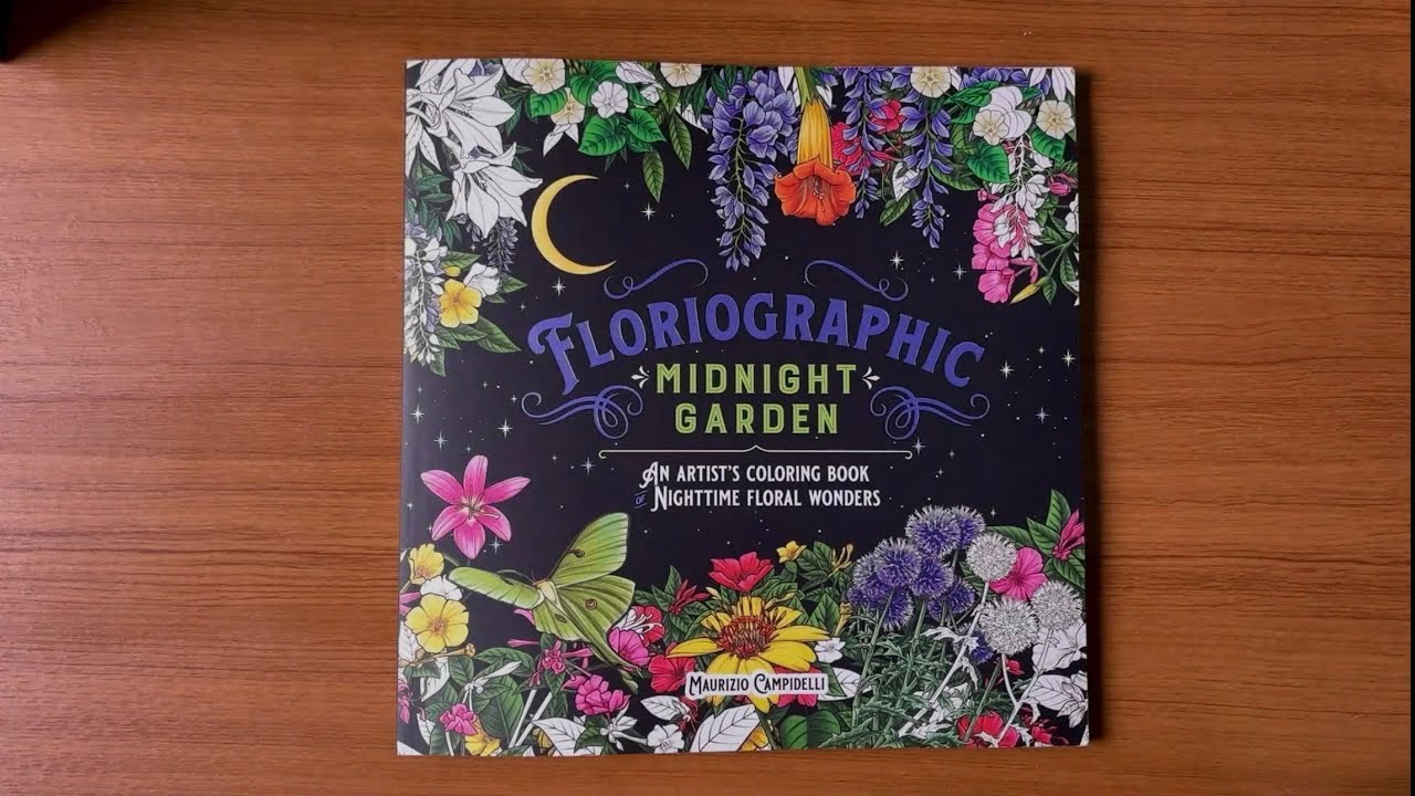 Floriographic Midnight Garden - Maurizio Campidelli // Adult Coloring Book Flip Through