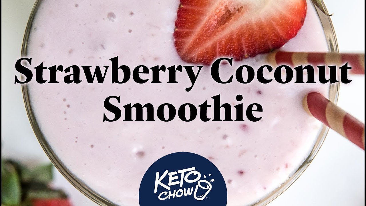 Strawberry Coconut Smoothie | Low Carb, Gluten Free, No Added Sugar