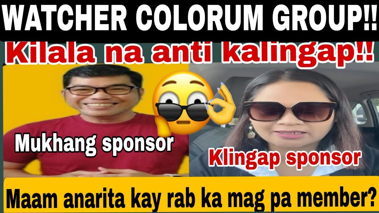 WATCHER COLORUM GROUP! ANARITA SPONSOR NG KALINGAP!!