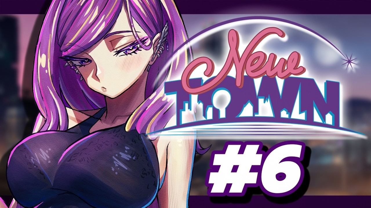 【 NEWTOWN 】　犯罪じゃ！！！ #6　【羽流鷲りりり｜ななしいんく】